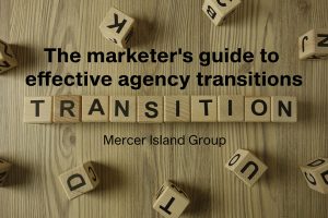 marketer guide to effective agency transitions