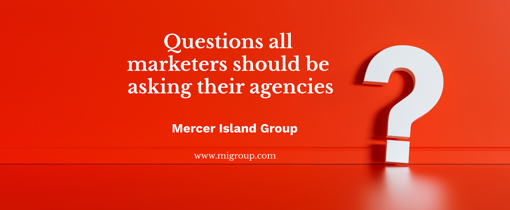 questions-marketers-should-ask-their-agencies