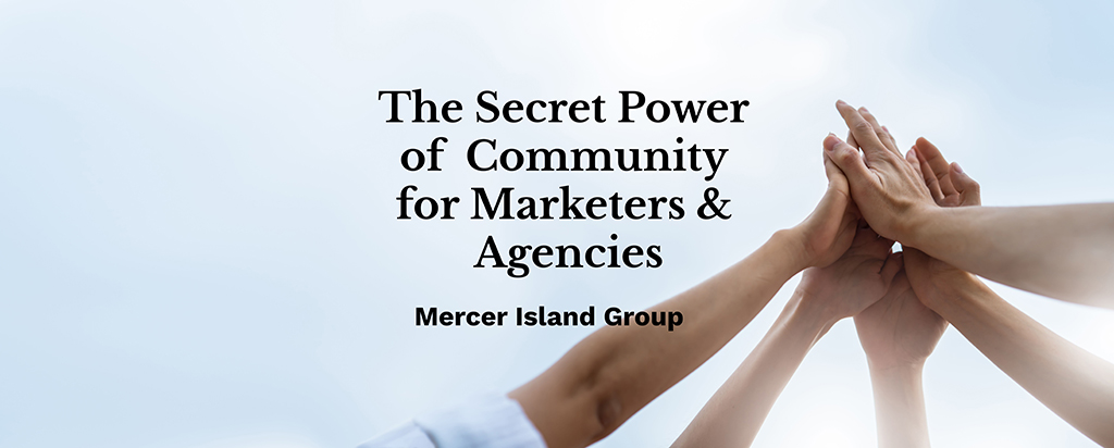 The Secret Marketing & Agency Community Power