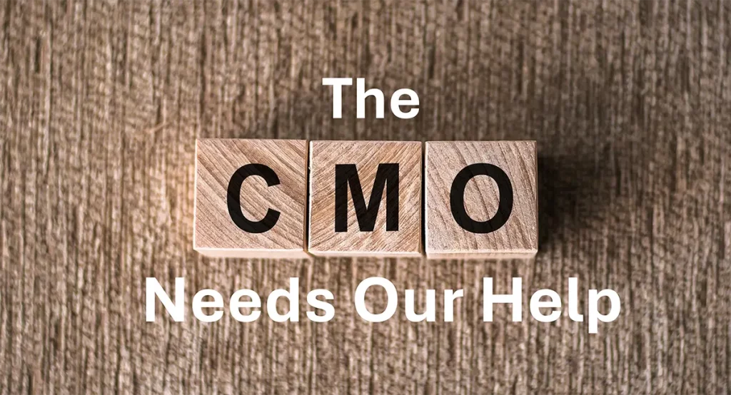 CMOs need our help