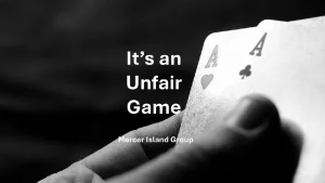 It’s an Unfair Game
